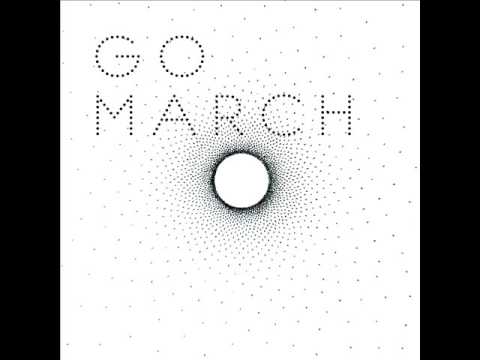 Go March - The White Lodge
