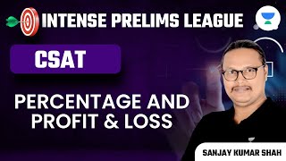 IPL Series Day - 4 | Percentage and Profit Loss for CSAT | Sanjay Kumar Shah