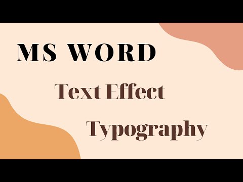 09# How to use Text Effect and Typography options In MS Word 2019/2016/2010 | Anand Tech Talk
