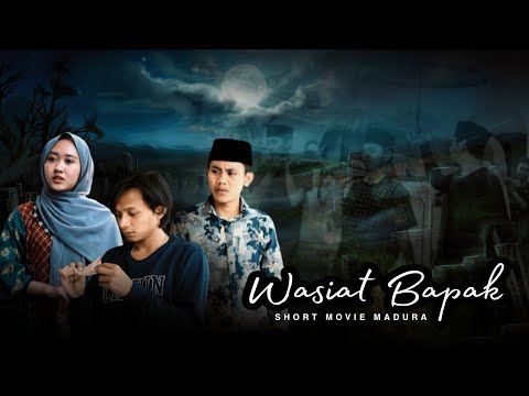 wasiat-bapak-short-movie-madura-sub-indonesia