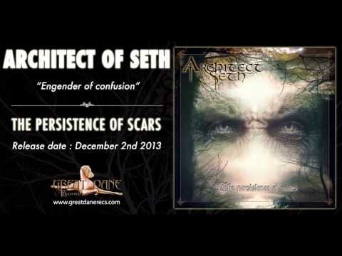 Architect Of Seth - Engender of confusion