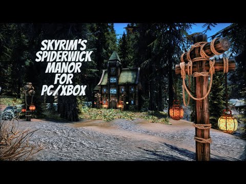 Skyrim's Spiderwick Manor Player Home, for PC and Xbox!