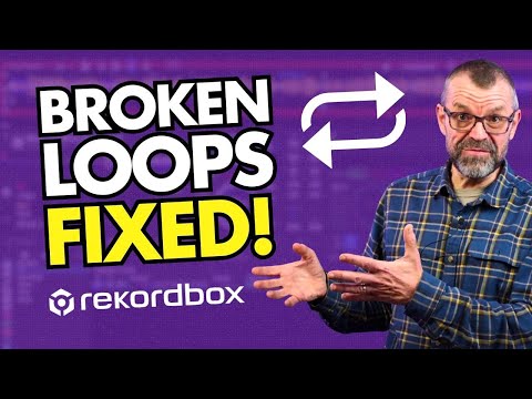 Rekordbox Broken Loops FIXED - But Is It A Bug?