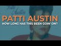 Patti Austin - How Long Has This Been Goin' On? (Official Audio)