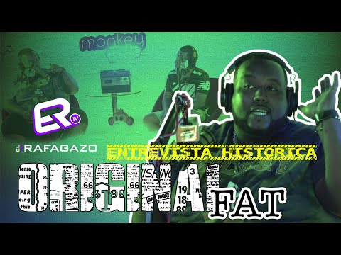 ORIGINAL FAT : LA ENTREVISTA MAS REAL  / ACLARA LO DEL PROBLEMA CON EL EL BOY C