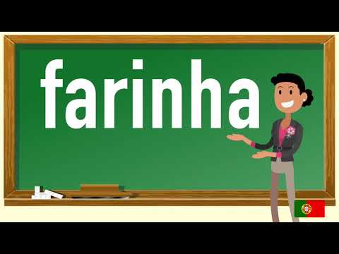 How to pronounce farinha in Portuguese