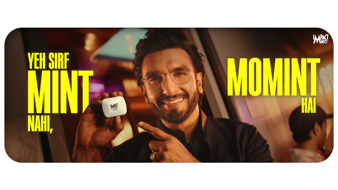 Impact Mints' 'Yeh sirf Mint nahi, Momint hai' campaign