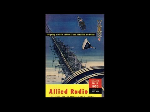 1953 Allied Radio - Everything in Radio, Television & Industrial Electronics Catalog #131