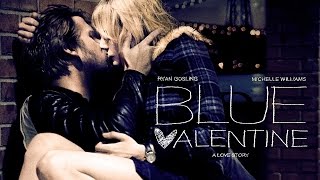 Blue Valentine 藍色情人節 2010 電影預告中文字幕