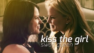 kiss the girl . swan queen