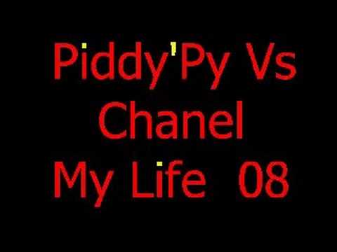 Piddy'Py Vs Chanel - My Life 08