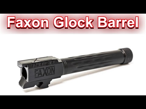 Faxon Match Grade Threaded Barrel for G19 with Flame Fluting Review