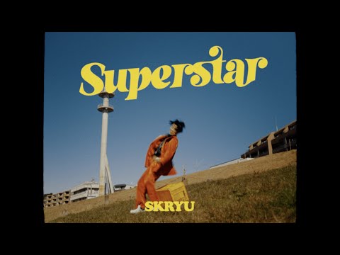 SKRYU - 超 Super Star (Prod. Shin Sakiura)【Music Video】