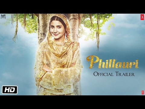 Phillauri (Trailer)