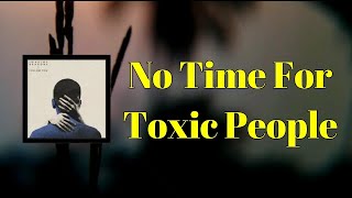 Download lagu Imagine Dragons - No Time For Toxic People (Lyrics) mp3 Download lagu Imagine Dragons - No Time For Toxic People (Lyrics) mp3