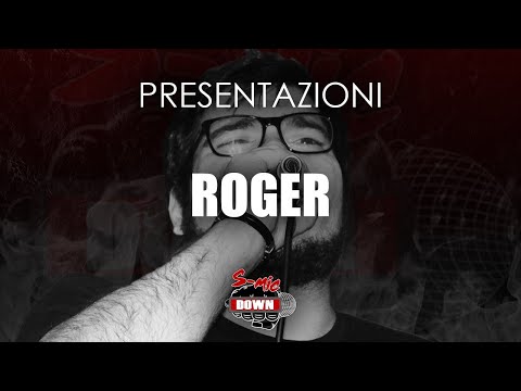SMIC DOWN 2020 - ROGER (PRESENTAZIONE)