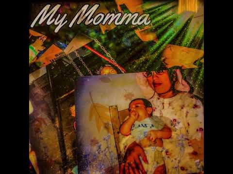 Foe DeeOz - My Momma
