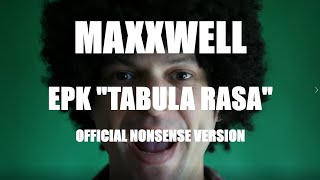 MAXXWELL - EPK 