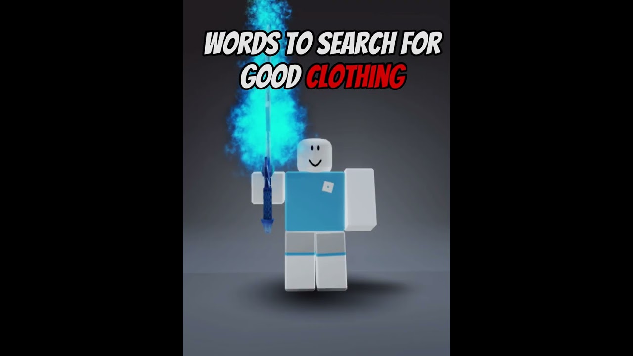 Words to search for good clothing 👕#roblox #shorts