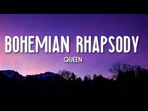 Bohemian Rhapsody - Queen (Lyrics) 🎵