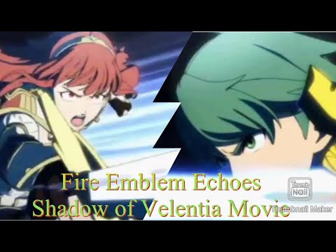 Fire Emblem Echoes: Shadows of Valentia THE MOVIE - Full Story (No Commentary)