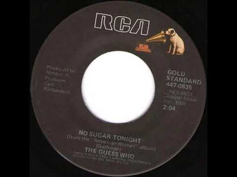 The Guess Who - No Sugar Tonight (RCA Mono 45 RPM Single)