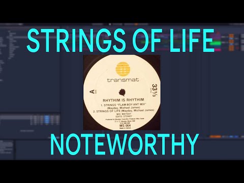Strings Of Life -  Rhythim Is Rhythim - NOTEWORTHY