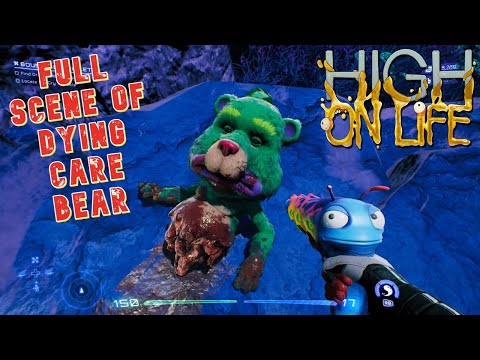 High On Life - The Dying Care Bear Full Scene