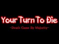 Your Turn To Die Death Game By Majority Chapter 3 Part 1 Unused Intro Scene