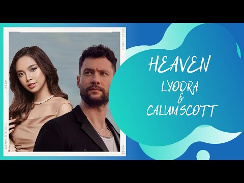 HEAVEN BY CALUM SCOTT & LYODRA LIRIK #liriklagu #calumscott #lyodra #heaven