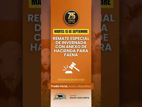 Remate de hacienda Basavilbaso 15-09-2026 | Coop. Ganadera El Pronunciamiento