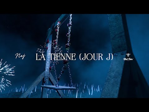 Nej' - La tienne (Jour J) (Lyrics Video)