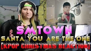 SMTOWN - Santa U Are The One [KPOP CHRISTMAS REACTION]