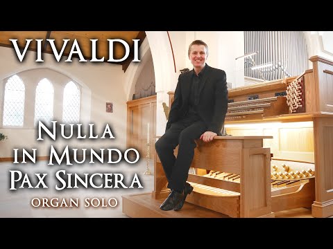 VIVALDI - NULLA IN MUNDO PAX SINCERA - ORGAN - JONATHAN SCOTT