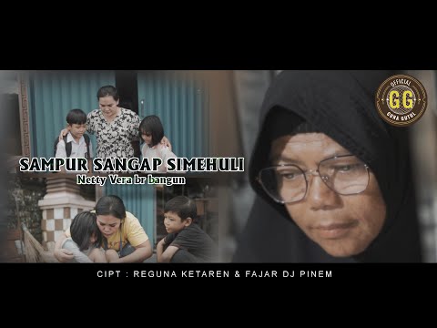 NETTY VERA BR BANGUN || SAMPUR SANGAP SIMEHULI (SSS) - LAGU KARO TERBARU 2024 - OFFICIAL MUSIC VIDEO