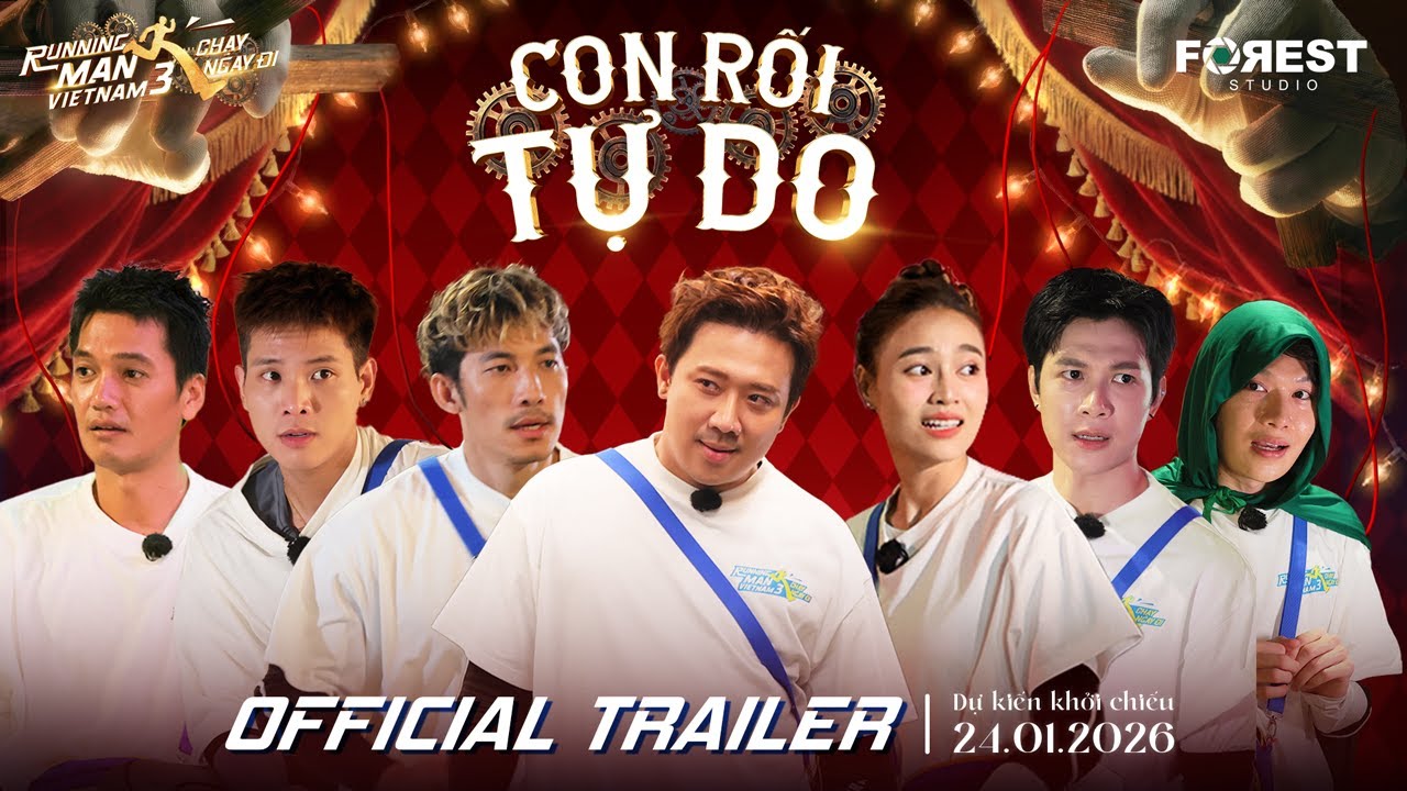 [OFFICIAL TRAILER] RUNNING MAN VIỆT NAM MÙA 3: CON RỐI TỰ DO | KC: 24.01.2026 TẠI CGV TOÀN QUỐC