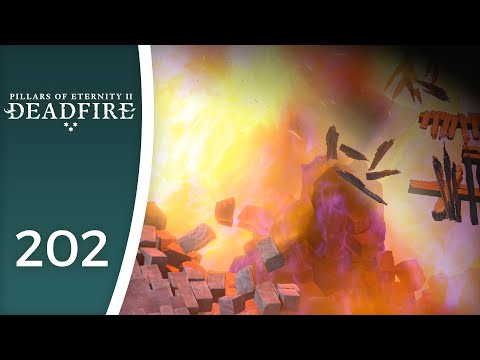An explosion of ramble (I'm sorry) - Let's Play Pillars of Eternity II: Deadfire #202