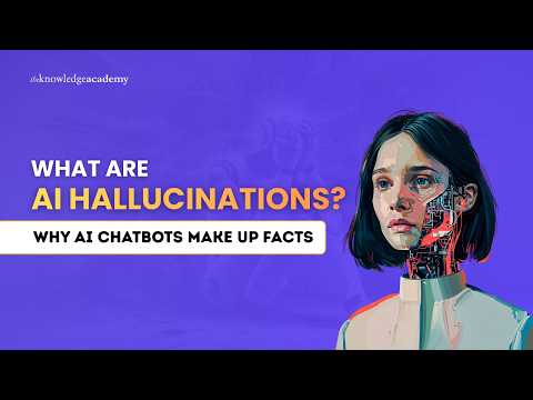 What Are AI Hallucinations Why AI Chatbots Make Up Facts