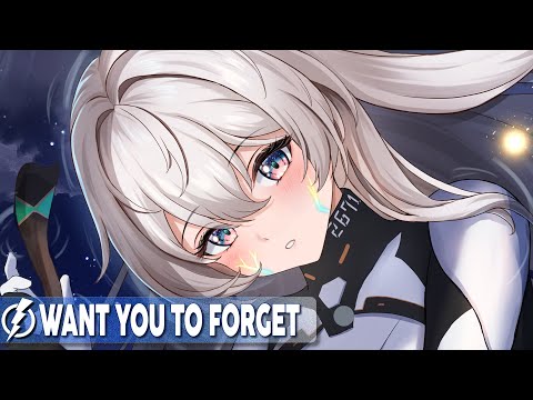 Nightcore - Want You To Forget (ABoM) - Lyrics