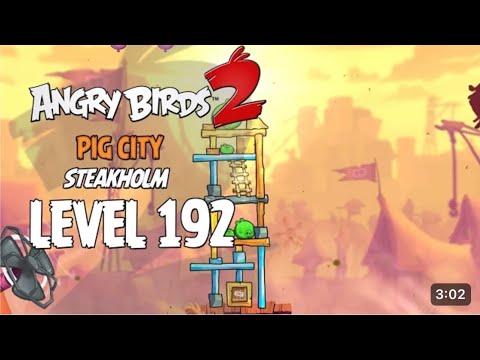 Angry Birds 2 Level 191 Pig City Steakholm 3 Star Walkthrough | Angry Birds2