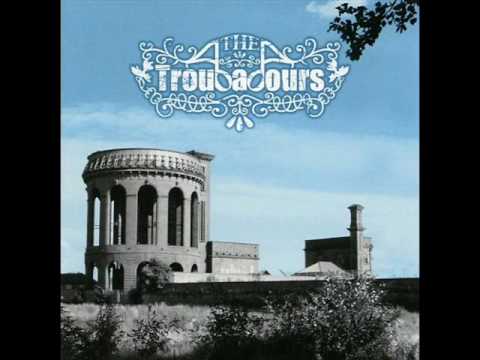 The Troubadours - Still Waters