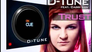D-Tune feat. Cassi Luv - Trust