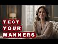 12 Surprising Etiquette Mistakes the Upper Class Never Makes