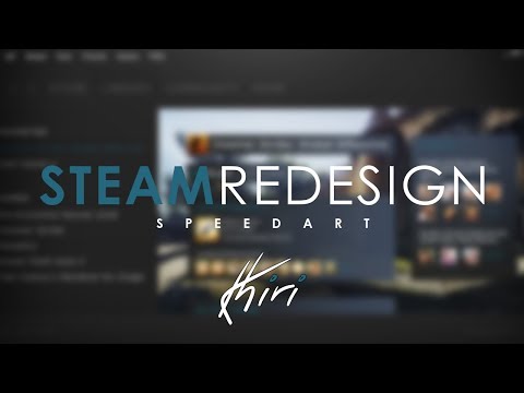 SPEED ART #1 - Steam Redesign