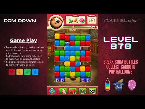 Toon Blast 🟥🟨🟦 / Level 870 / Dom Down