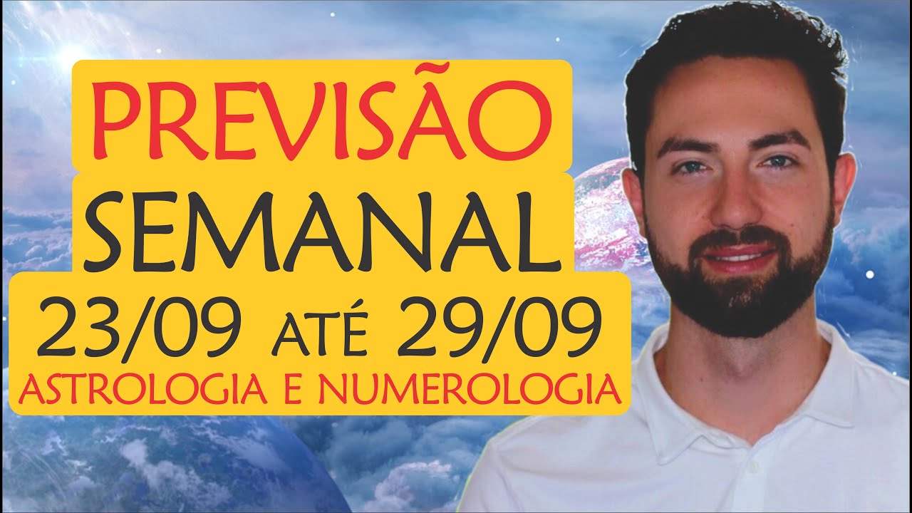 🔥PREVISÃO da Semana 23/09 - 29/09: Semana entre ECLIPSES! | Astrologia, Numerologia