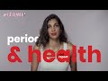Periods & You - Health | Chapter 3 | Red Report