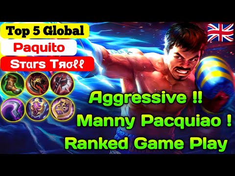Manny Pacquiao Perfect Play [ Top 5 Global Paquito ] Sтαrѕ Tяσℓℓ - Mobile Legends