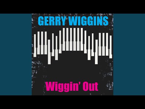 Wiggin' Out