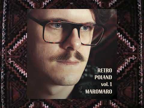 Maromaro - Retro Poland Vol.1 (Full Album)